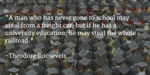 Teddy Roosevelt on Education
